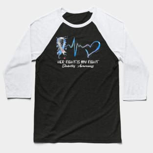 Her Fight Is My Fight Type 1 Diabetes Awareness Baseball T-Shirt